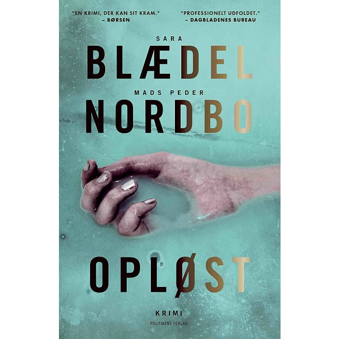 Opløst - Sara Blædel & Mads Peder Nordbo