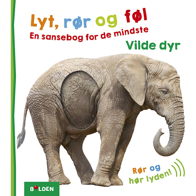 Lyt, rør og føl - vilde dyr