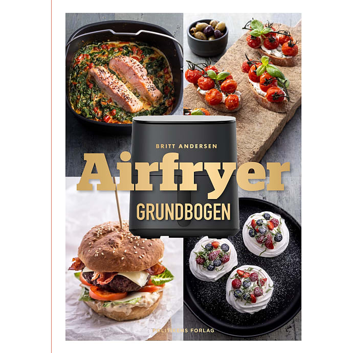 Airfryer - Grundbogen - Britt Andersen