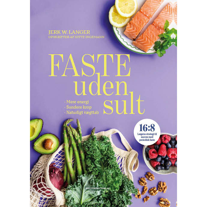 Faste uden sult - Jerk W. Langer og Ditte Ingemann