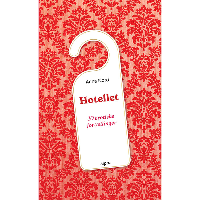 Hotellet - Anna Nord