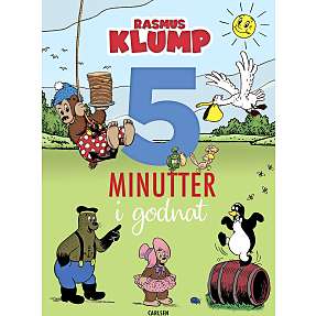 5 min i godnat Rasmus Klump - Carla og Vilhelm Hansen
