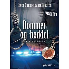 Dommer og bøddel - Inger Gammelgaard Madsen