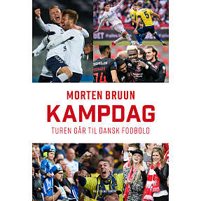 Kampdag - Turen til dansk fodbold - Morten Bruun | Køb på Bilka.dk!