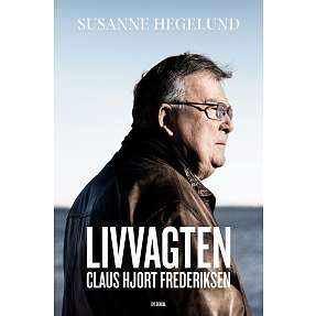Livvagten - Claus Hjort Frederiksen