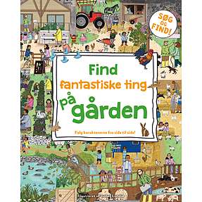 Find fantastiske ting på gården