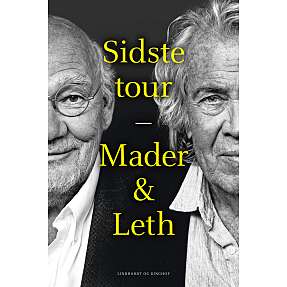 Sidste tour - Jørn Mader og Jørgen Leth