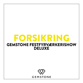 Aflysningsforsikring Gemstone festfyrværkerishow Deluxe