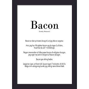 Bacon plakat med sort glasramme