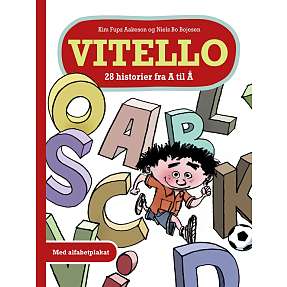 Vitello 28 historier fra A til Å - Kim Fupz Aakeson og Niels Bo Bojesen