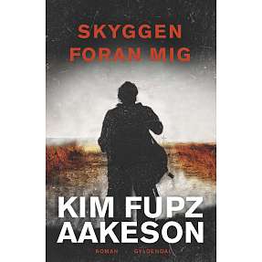 Skyggen foran mig - Kim Fupz Aakeson