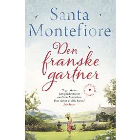 Den franske gartner - Santa Montefiore