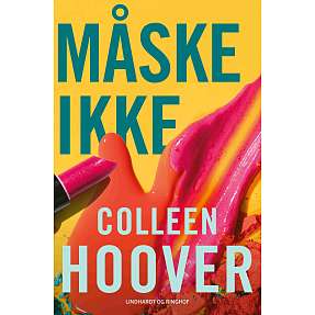 Måske ikke - Colleen Hoover