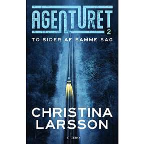 Agenturet 2: To sider af samme sag - Christina Larsson