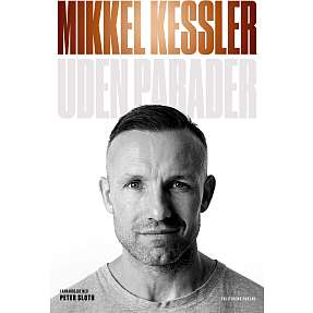 Uden parader - Mikkel Kessler og Peter Sloth