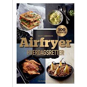 Airfryer-hverdagsretter - Britt Andersen