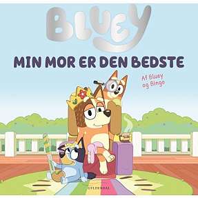 Bluey - Min mor er den bedste