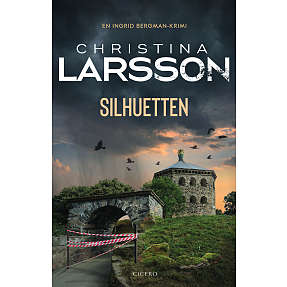 Silhuetten - Christina Larsson