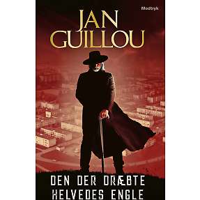 Den der dræbte helvedes engle - Jan Guillou