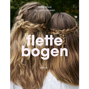 Flettebogen - Marie Wivel og Laura Arnesen