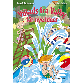 Villads fra Valby får nye idéer - Anne Sofie Hammer