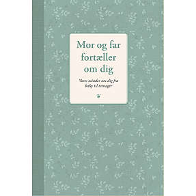 Mor og far fortæller om dig - Elma van Vliet