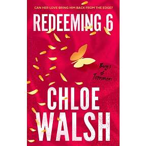 Redeeming 6 - Chloe Walsh