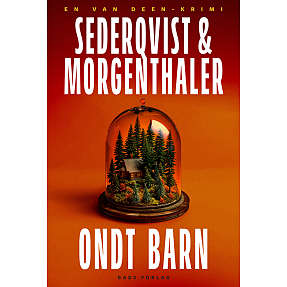Ondt barn - Sederqvist & Morgenthaler