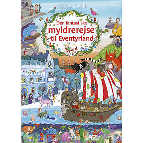 Den fantastiske myldrerejse til Eventyrland - Tessa Rath