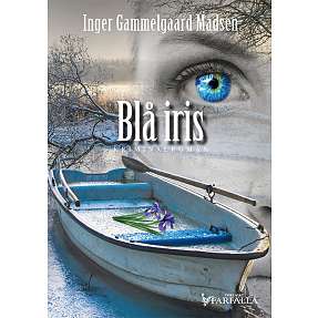 Blå iris - Inger Gammelgaard Madsen