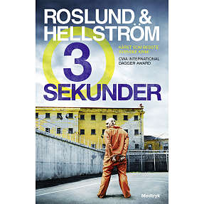 Tre sekunder - Anders Roslund & Börge Hellström