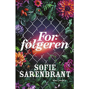 Forfølgeren - Sofie Sarenbrant