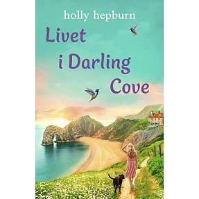 Livet i Darling Cove - Holly Hepburn
