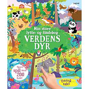 Min store lytte- og findebog: Verdens dyr