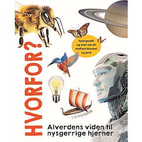 Hvorfor? Alverdens viden til nysgerrige hjerner