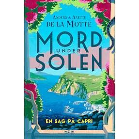 En sag på Capri - Anders og Anette de la Motte