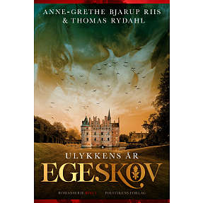 Ulykkens år - Anne-Grethe Bjarup Riis og Thomas Rydahl