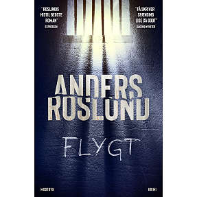 Flygt - Anders Roslund