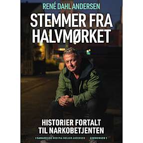 Stemmer fra halvmørket - René Dahl Andersen