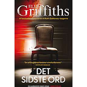 Det sidste ord - Elly Griffiths