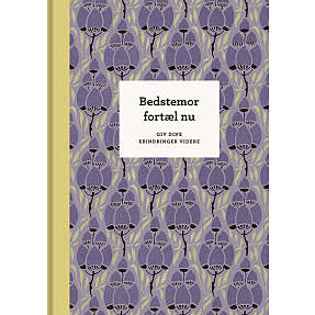 Bedstemor, fortæl nu - Elma van Vliet