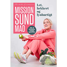 Mission sund mad - Michelle Kristensen