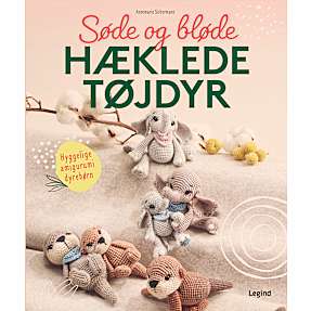 Søde og bløde hæklede tøjdyr - Annemarie Sichermann