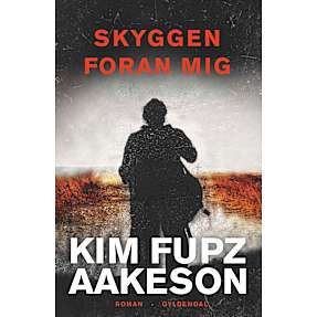 Skyggen foran mig - Kim Fupz Aakeson