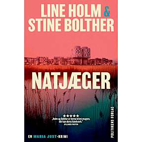 Natjæger - Line Holm og Stine Bolther