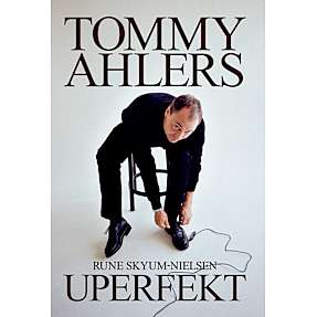 Tommy Ahlers - Uperfekt - Rune Skyum-Nielsen og Tommy Ahlers