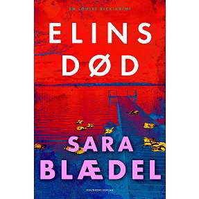 Elins død - Sara Blædel