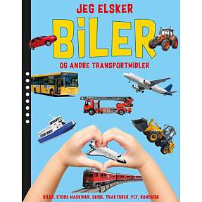Jeg elsker biler og andre transportmidler