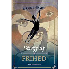 Strejf af frihed - Gertrud Tinning