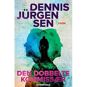 Den dobbelte kommissær - Dennis Jürgensen
